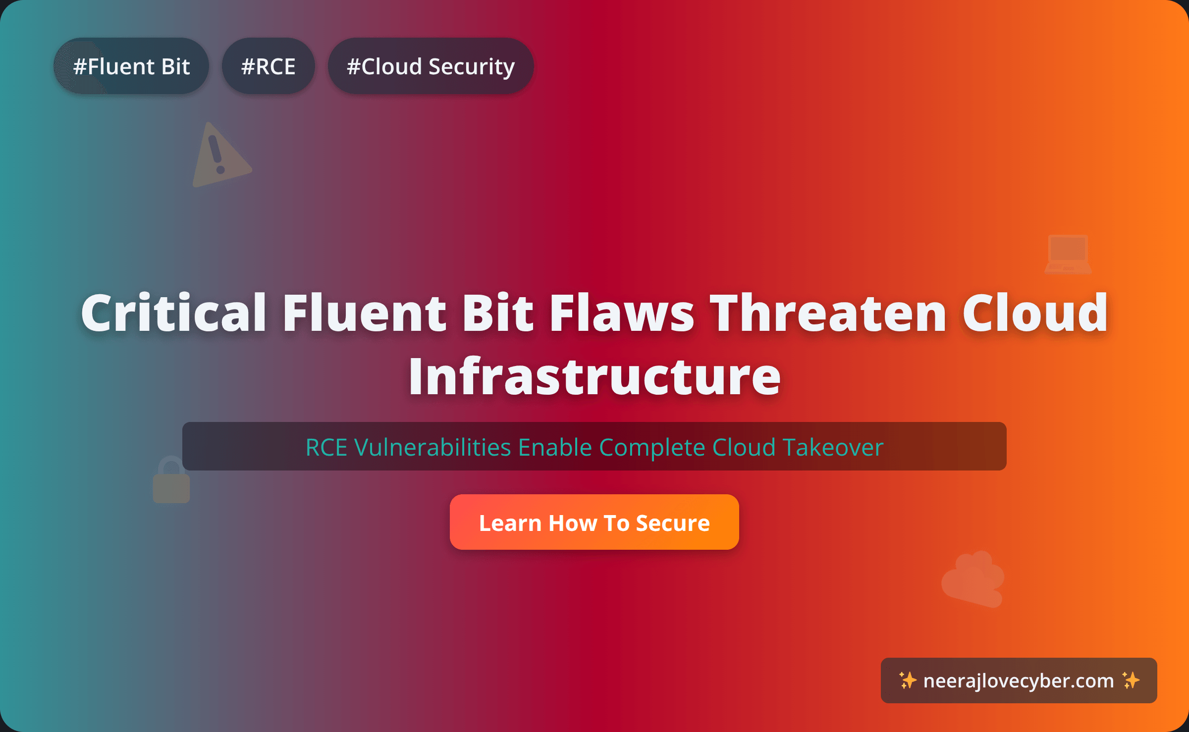 Critical Fluent Bit Flaws Allow Cloud Infrastructure Takeover