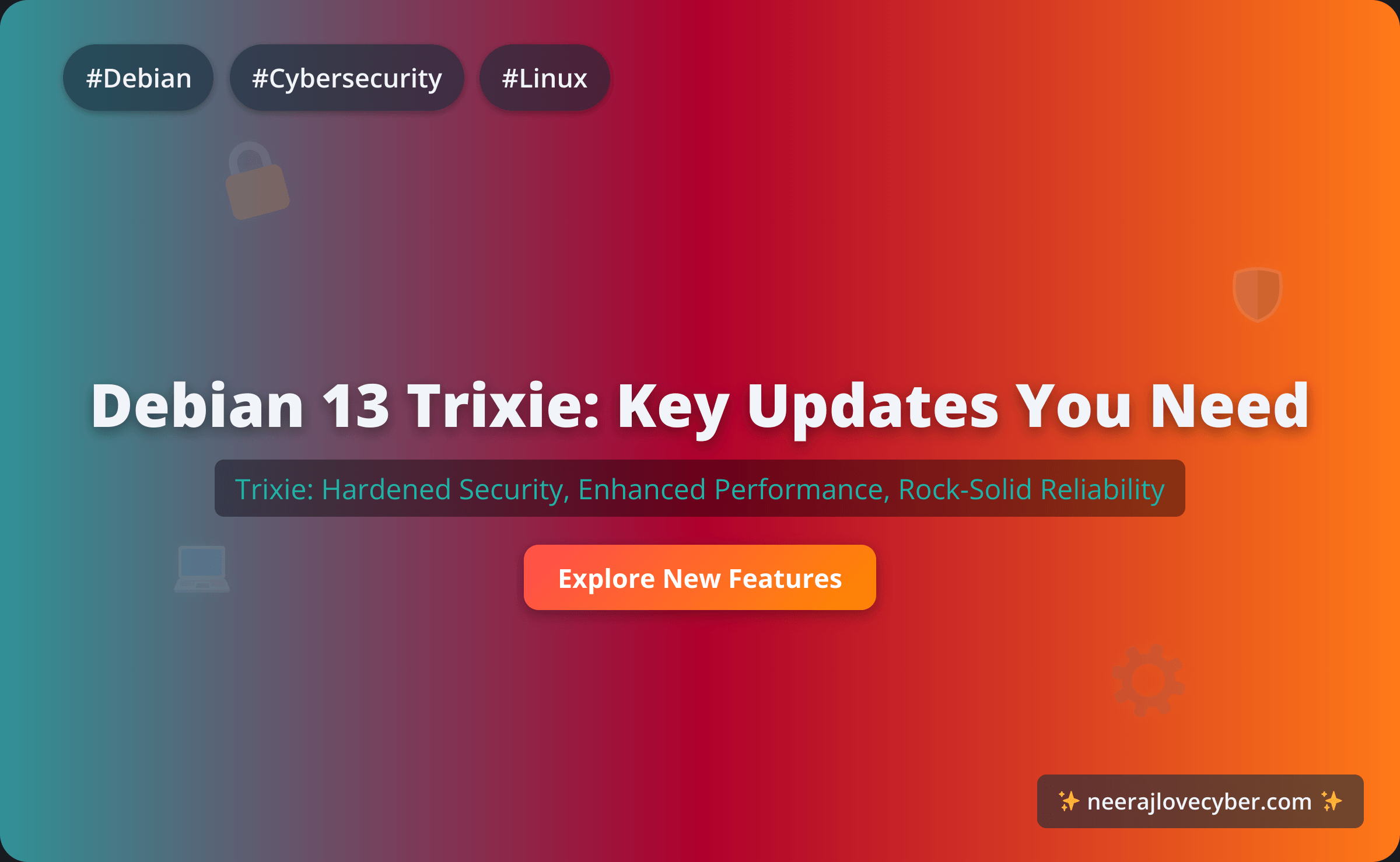 Debian 13 Trixie Released What You Need to Know