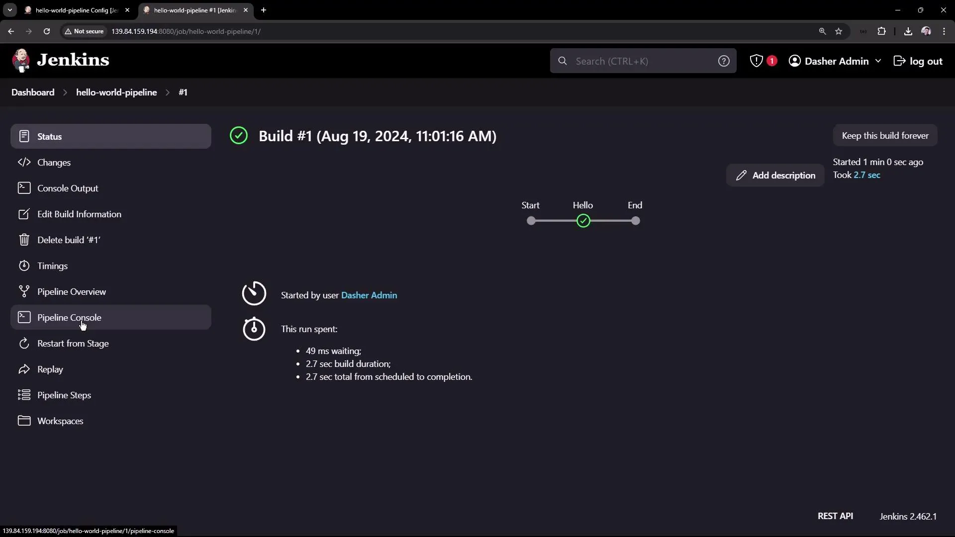 The image shows a Jenkins build interface for "hello-world-pipeline," displaying build #1 with details such as the start time, duration, and user who initiated it. The build status is successful, and various options like console output and pipeline overview are available.