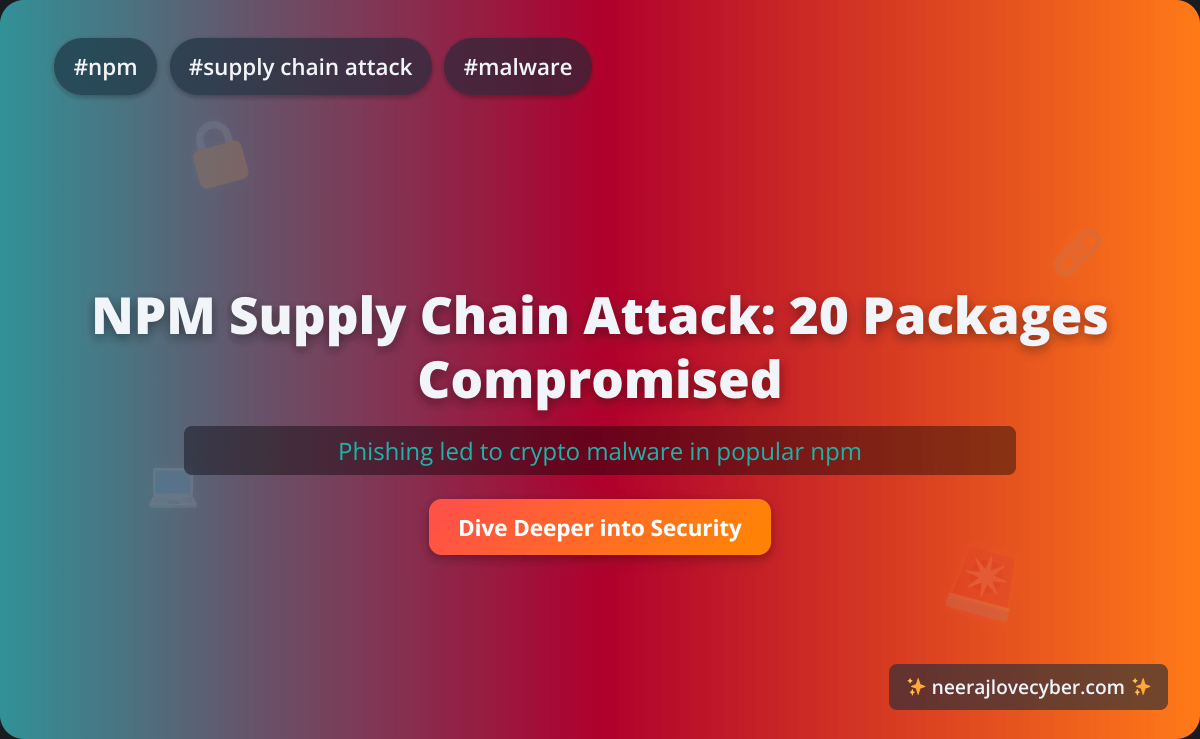 A massive software supply chain attack has compromised over 20 popular npm packages, including chalk and debug, affecting 2B+ weekly downloads. Learn how a simple phishing attack on a maintainer led to crypto-stealing malware being distributed to millions.