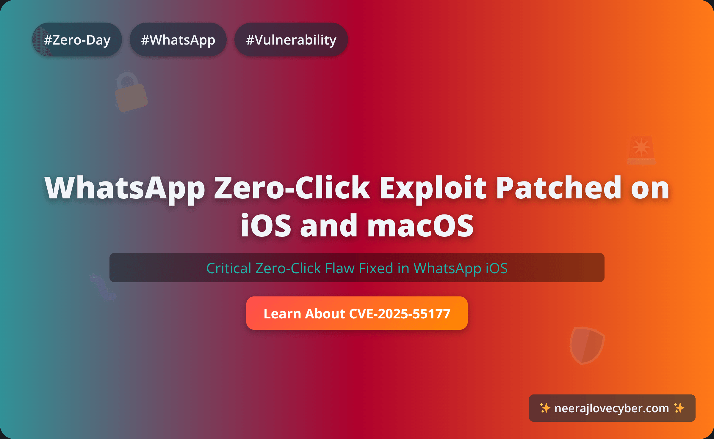 WhatsApp has patched a critical zero-click vulnerability (CVE-2025-55177) on iOS and macOS. Learn how it was chained with an Apple flaw for targeted spyware attacks.